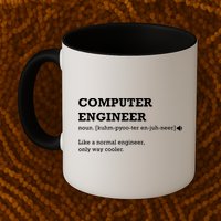 Computer Engineer Shirts Gift Idea For Computer Engineer Mug