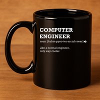 Computer Engineer Shirts Gift Idea For Computer Engineer 11oz C Handle Ceramic Mug