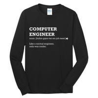 Computer Engineer Shirts Gift Idea For Computer Engineer Tall Long Sleeve T-Shirt