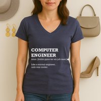 Computer Engineer Shirts Gift Idea For Computer Engineer Women's V-Neck T-Shirt