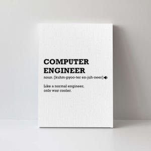 Computer Engineer Shirts Gift Idea For Computer Engineer Canvas