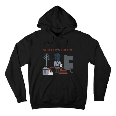 Cousin Eddie “Shitter’s Full” Hoodie