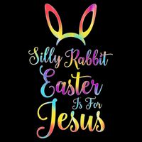 Christian Easter Silly Rabbit Easter Is For Jesus Gift Sustainable Bucket Hat