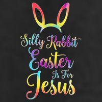 Christian Easter Silly Rabbit Easter Is For Jesus Gift Hat
