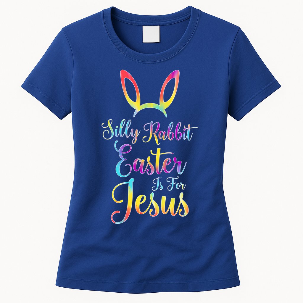 Christian Easter Silly Rabbit Easter Is For Jesus Gift Womens T-Shirt