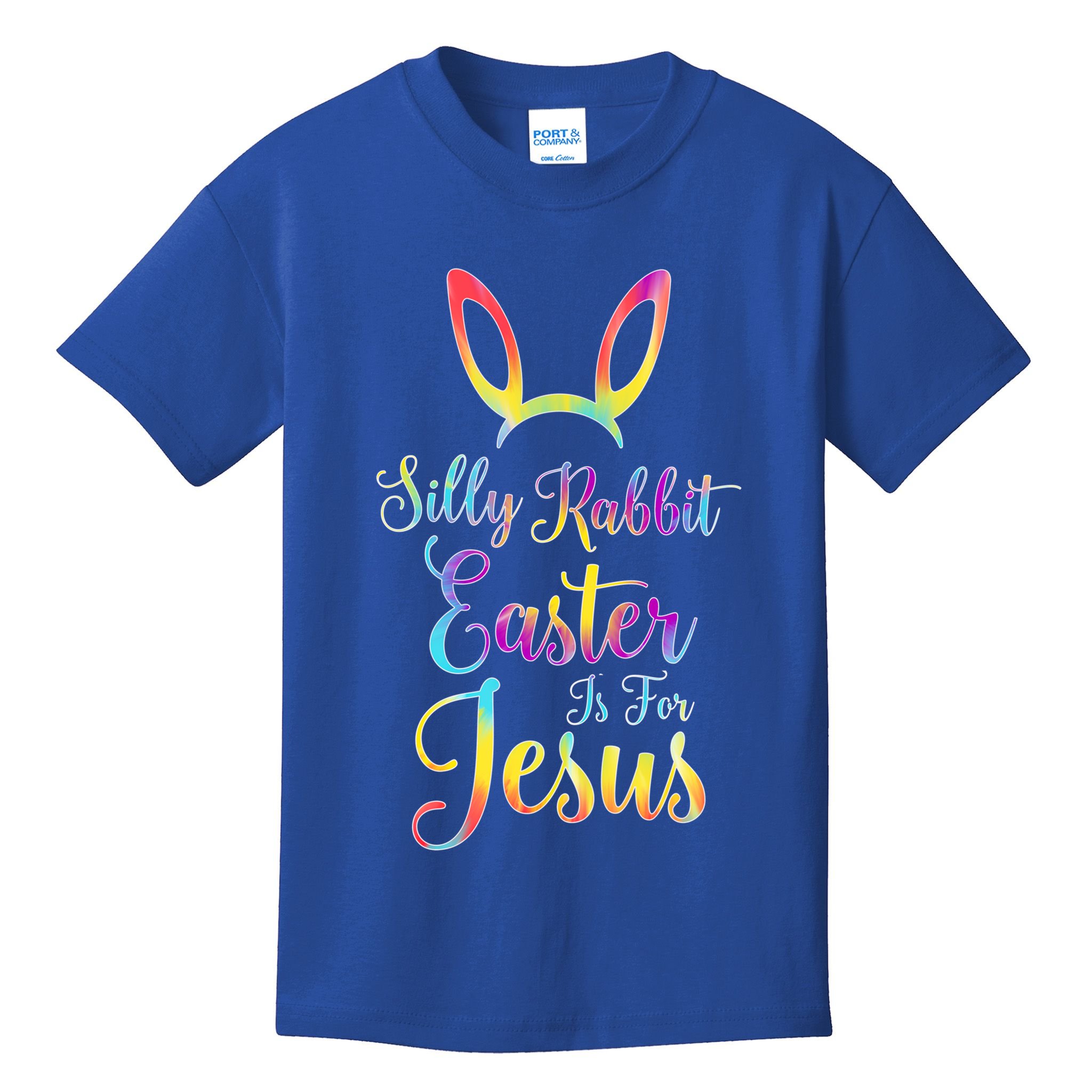 Christian Easter Silly Rabbit Easter Is For Jesus Gift Kids T-Shirt