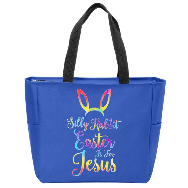 Christian Easter Silly Rabbit Easter Is For Jesus Gift Zip Tote Bag
