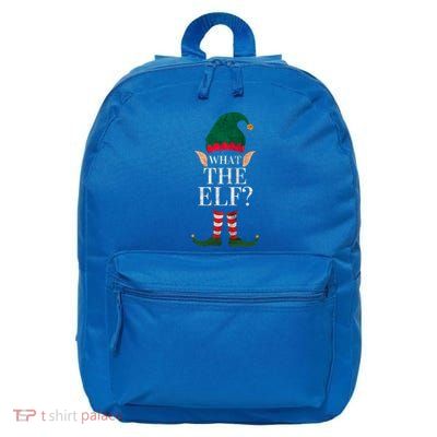 Christmas Elves SantaS Helper What The Elf Family Matching Gift 16 in Basic Backpack