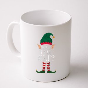 Christmas Elves SantaS Helper What The Elf Family Matching Gift Coffee Mug