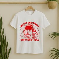 Cousin Eddie Shitter Full Merry Christmas ShitterS Full T-Shirt