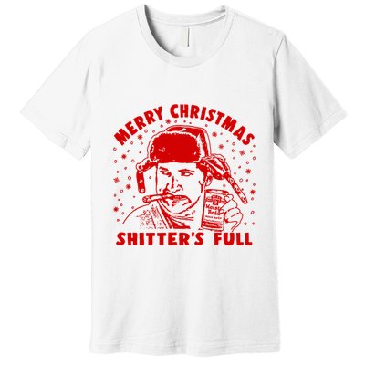 Cousin Eddie Shitter Full Merry Christmas ShitterS Full Premium T-Shirt