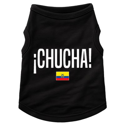 Chucha Ecuadorian Slang Ecuador Doggie Tank