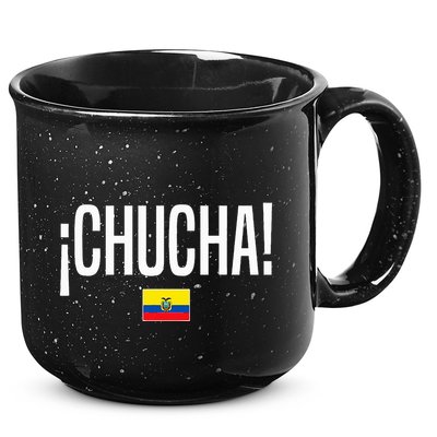 Chucha Ecuadorian Slang Ecuador 15oz Campfire Ceramic Mug