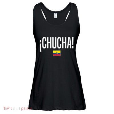 Chucha Ecuadorian Slang Ecuador Ladies Essential Flowy Tank