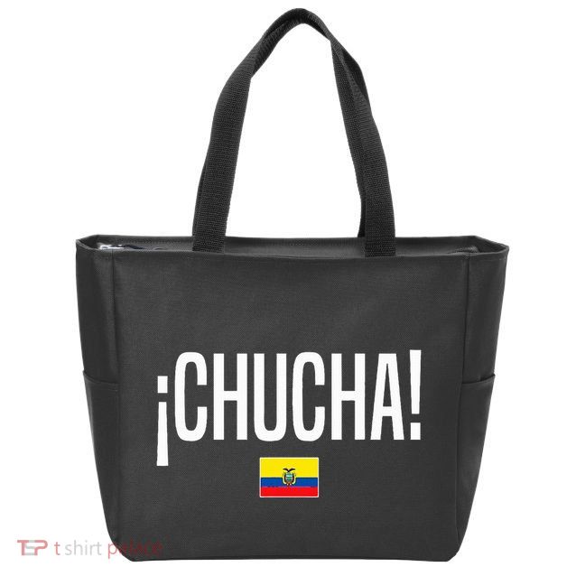Chucha Ecuadorian Slang Ecuador Zip Tote Bag