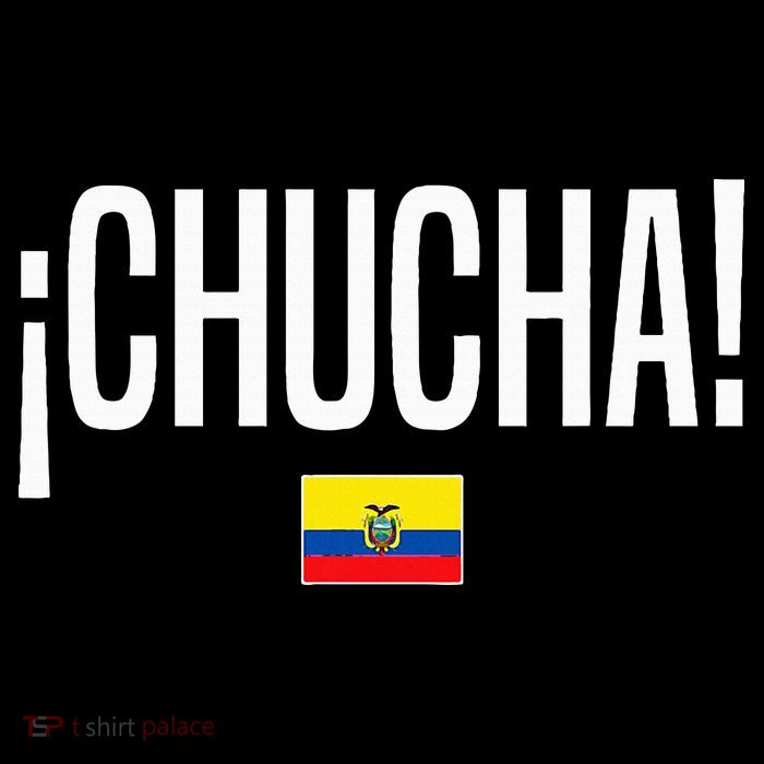 Chucha Ecuadorian Slang Ecuador Backpack