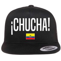 Chucha Ecuadorian Slang Ecuador Flat Bill Trucker Hat