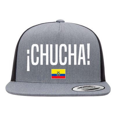 Chucha Ecuadorian Slang Ecuador Flat Bill Trucker Hat