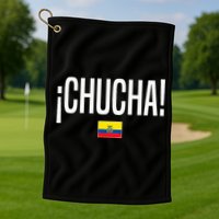 Chucha Ecuadorian Slang Ecuador Golf Towel