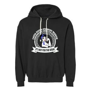 Cauda Equina Syndrome Warrior Gift Not For The Weak Ribbon Gift Garment-Dyed Fleece Hoodie