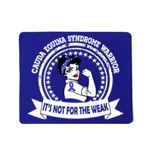 Cauda Equina Syndrome Warrior Gift Not For The Weak Ribbon Gift Mousepad