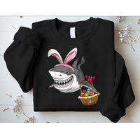 Cool Easter Shark Easter Basket Bunny Ears Happy Easter Sweatshirt