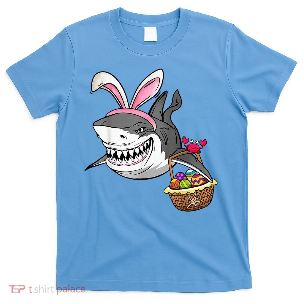 Cool Easter Shark Easter Basket Bunny Ears Happy Easter T-Shirt