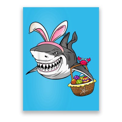 Cool Easter Shark Easter Basket Bunny Ears Happy Easter Poster