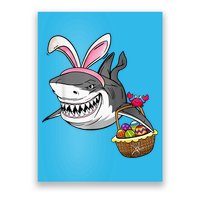 Cool Easter Shark Easter Basket Bunny Ears Happy Easter Poster