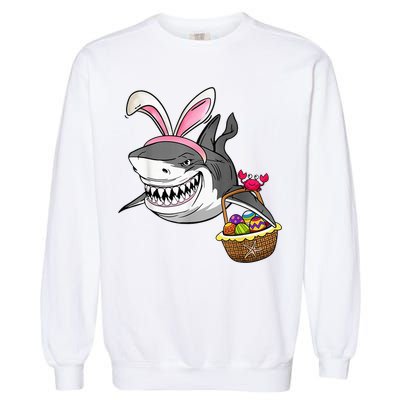 Cool Easter Shark Easter Basket Bunny Ears Happy Easter Garment-Dyed Sweatshirt