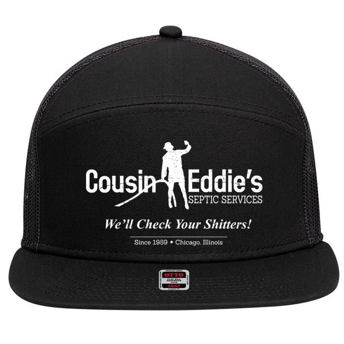 Cousin Eddie's Septic Service We'll Check Your Shitters! 7 Panel Mesh Trucker Snapback Hat