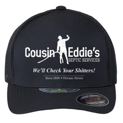 Cousin Eddie's Septic Service We'll Check Your Shitters! Flexfit Unipanel Trucker Cap