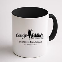 Cousin Eddie's Septic Service We'll Check Your Shitters! Mug