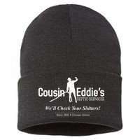 Cousin Eddie's Septic Service We'll Check Your Shitters! Sustainable Knit Beanie