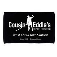 Cousin Eddie's Septic Service We'll Check Your Shitters! Microfiber Hand Towel