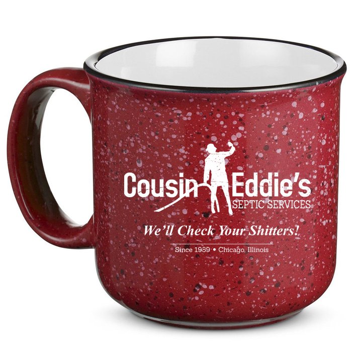 Cousin Eddie's Septic Service We'll Check Your Shitters! 15oz Campfire Ceramic Mug