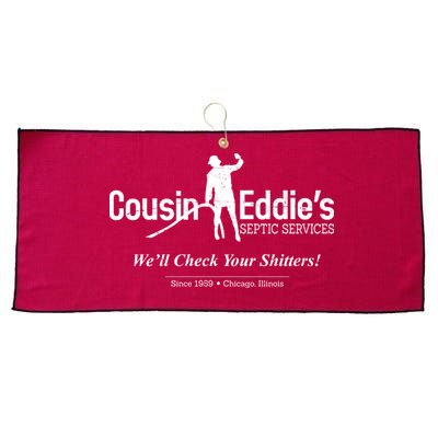 Cousin Eddie's Septic Service We'll Check Your Shitters! Large Microfiber Waffle Golf Towel