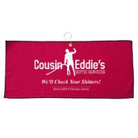 Cousin Eddie's Septic Service We'll Check Your Shitters! Large Microfiber Waffle Golf Towel