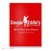Cousin Eddie's Septic Service We'll Check Your Shitters! Poster