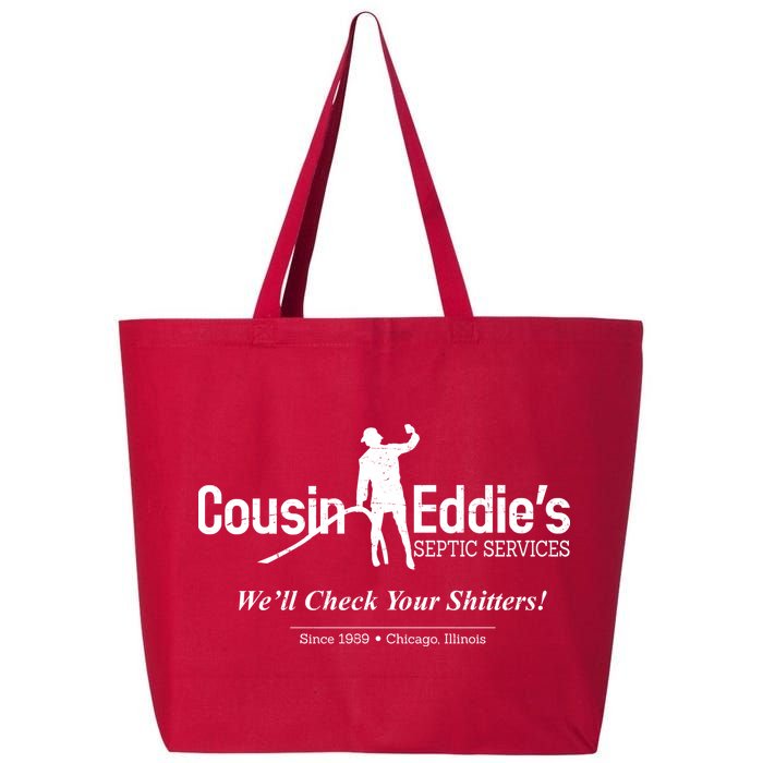 Cousin Eddie's Septic Service We'll Check Your Shitters! 25L Jumbo Tote