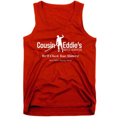 Cousin Eddie's Septic Service We'll Check Your Shitters! Tank Top