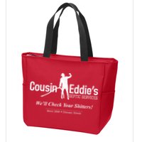 Cousin Eddie's Septic Service We'll Check Your Shitters! Zip Tote Bag