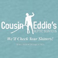 Cousin Eddie's Septic Service We'll Check Your Shitters! Sueded Cloud Jersey T-Shirt