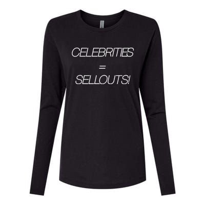 Celebrities Equal Sellouts Womens Cotton Relaxed Long Sleeve T-Shirt