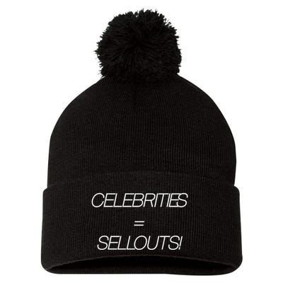 Celebrities Equal Sellouts Pom Pom 12in Knit Beanie