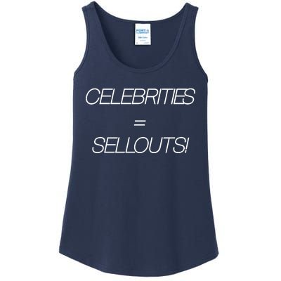 Celebrities Equal Sellouts Ladies Essential Tank