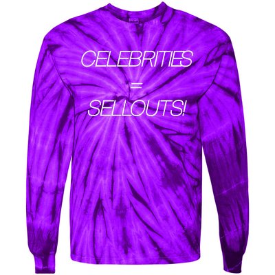 Celebrities Equal Sellouts Tie-Dye Long Sleeve Shirt