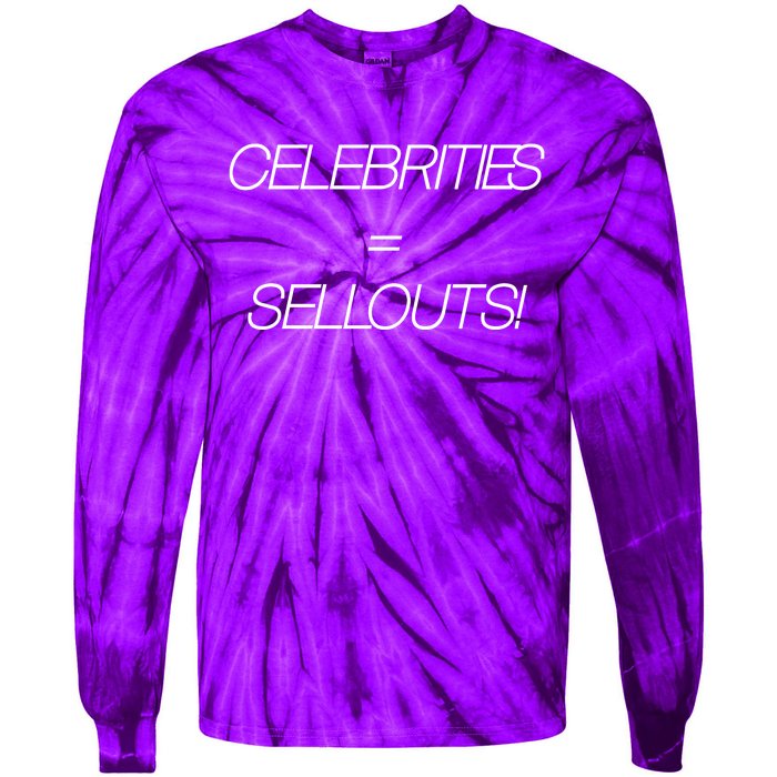 Celebrities Equal Sellouts Tie-Dye Long Sleeve Shirt