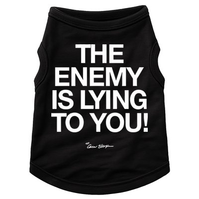Carew Ellington Spread The Truth The Enemy Is Lying To You Doggie Tank