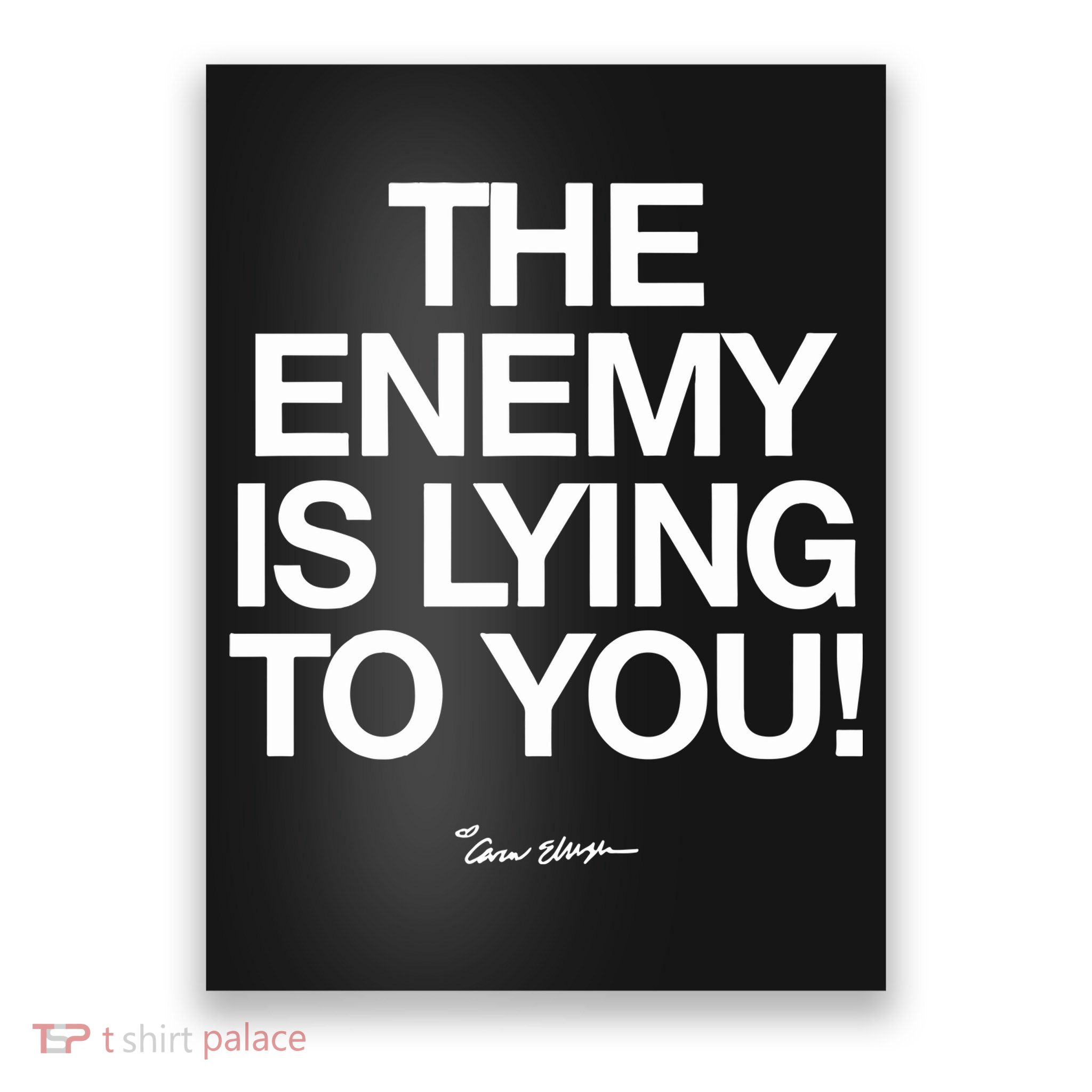 Carew Ellington Spread The Truth The Enemy Is Lying To You Poster